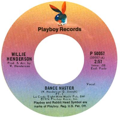 7inch Record WILLIE HENDERSON - Dance Master P50057 Playboy Records 1974 US Soul/Funk Used