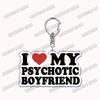 Custom I Love You My Fictional Boyfriend Awesome Girlfriend Keychain Emo Boys Hot Wife Mom Dad Key Ring Keychains Bf Gf Gifts
