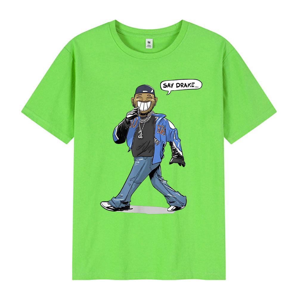 Kendrick Lamar Say Drake Funny Meme T Shirts Men's Women Fashion Hip Hop Oversized T Shirt Summer Casual Cotton Loose T-shirts