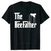 Funny Bee The BeeFather T Shirt Beekeeping Beekeeper Graphic Cotton Streetwear Short Sleeve Gifts Bee Lover T-shirt Men