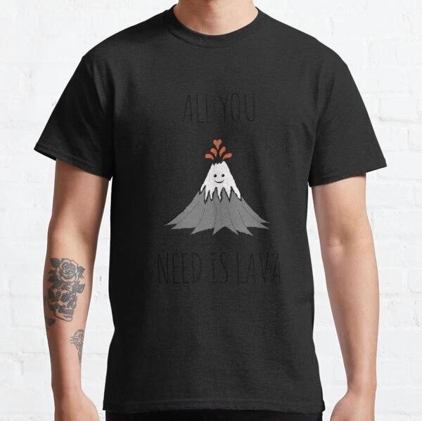 All You Need Is Lava! Vintage Gift Retro Classic T-Shirt S-3XL S
