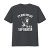 Tap Dance Lover Dancing Art Shoes Competition Dancer Teacher T Shirt Vintage Soft Graphic Comfortable Unisex Breathable