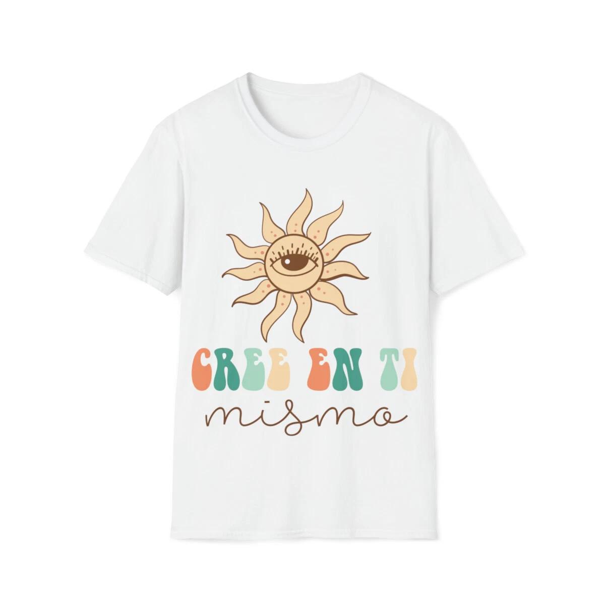inspirational shirt Cree en ti mismo spanish Quote T-Shirt 2XL