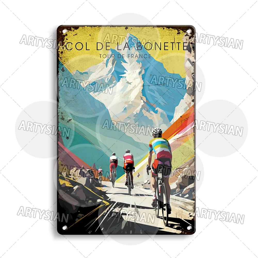 Vélo Tour De France Cycling Metal Sign Les Pyrénées Auvergne Les Vosges Col Du Galibier Col d'Aspin Tignes Col De La Bonette