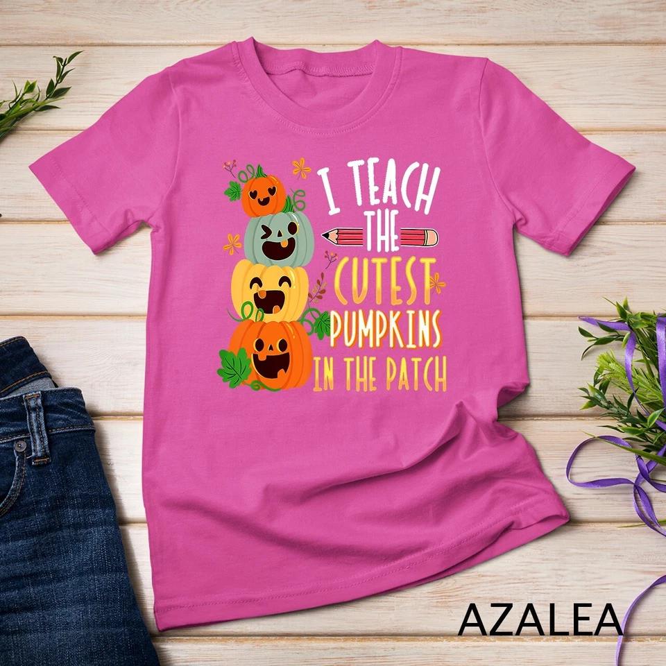 I Teach The Cutest Pumpkins In The Patch Halloween Teacher Unisex T-shirt 7 M