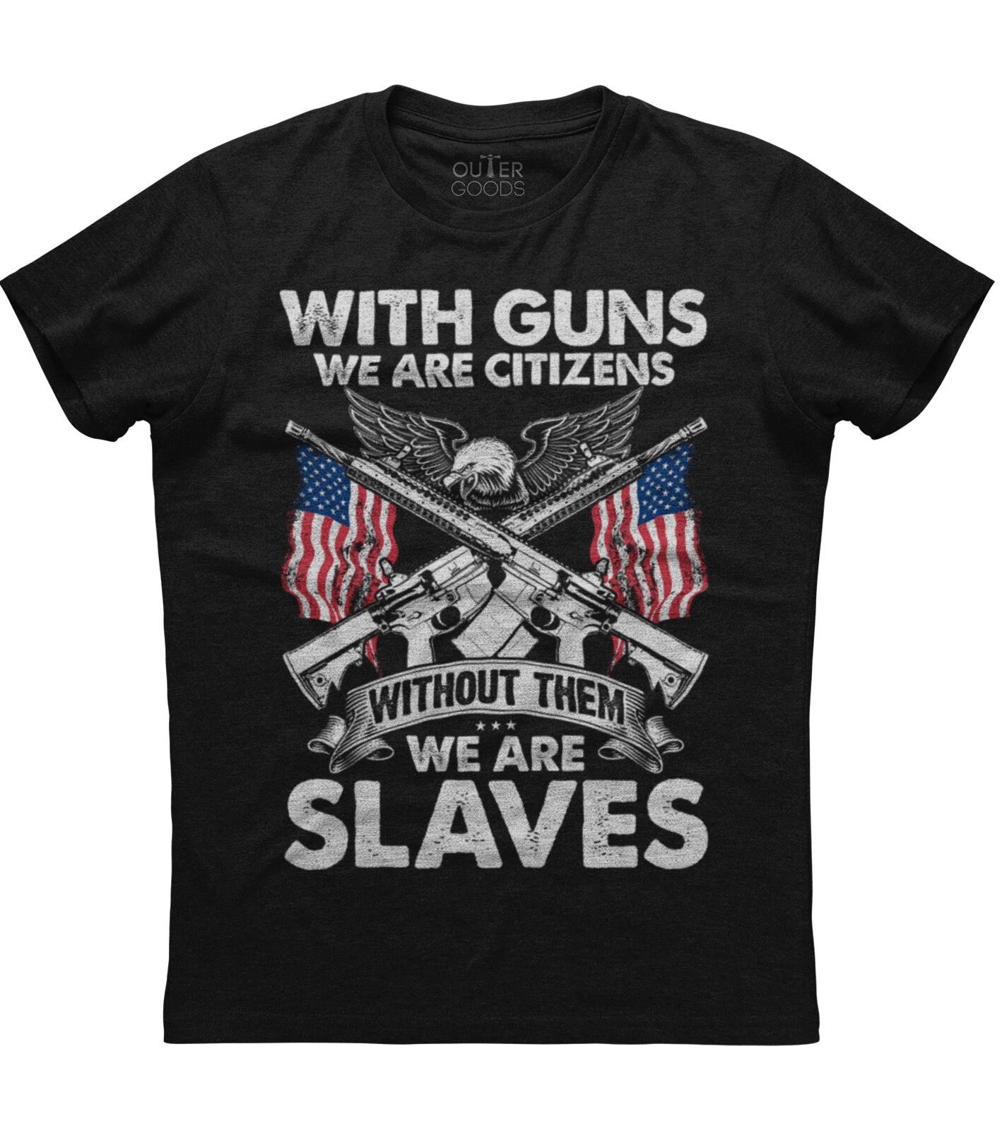 With Guns We Are Citizens New Men s Shirt 2nd Amendment Pro-Gun AR15 Guns Rights L