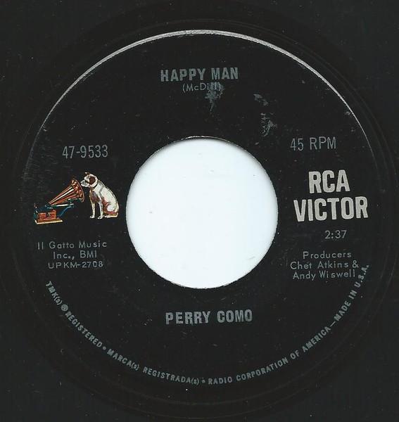 

7inch Record PERRY COMO - Happy Man 479533 RCA Victor 1968 US Pop Used
