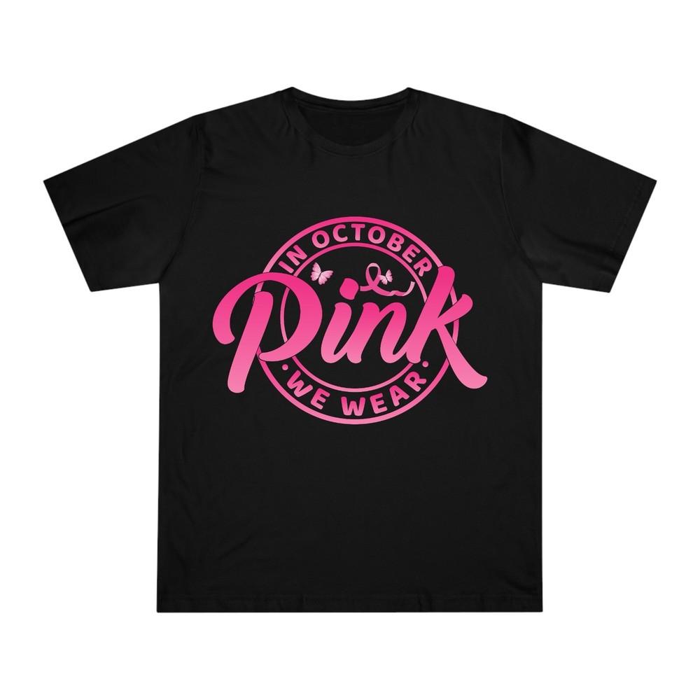 Wir tragen Rosa im Oktober Brustkrebs T-Shirt Brustkrebs Aufklärung Tee Oberteil