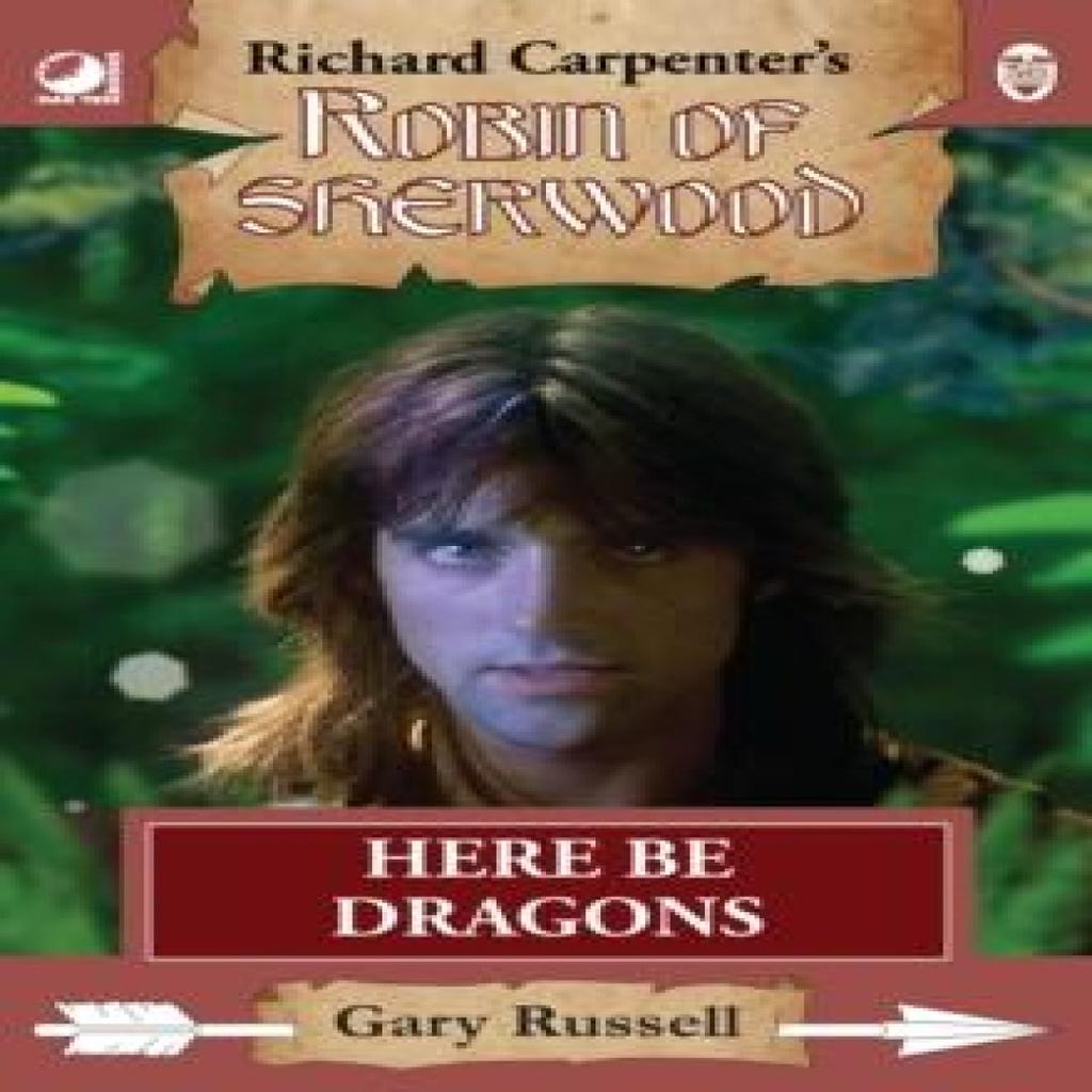 Robin of Sherwood Here Be Dragons by Gary Russell Paperback Book 9781837917846
