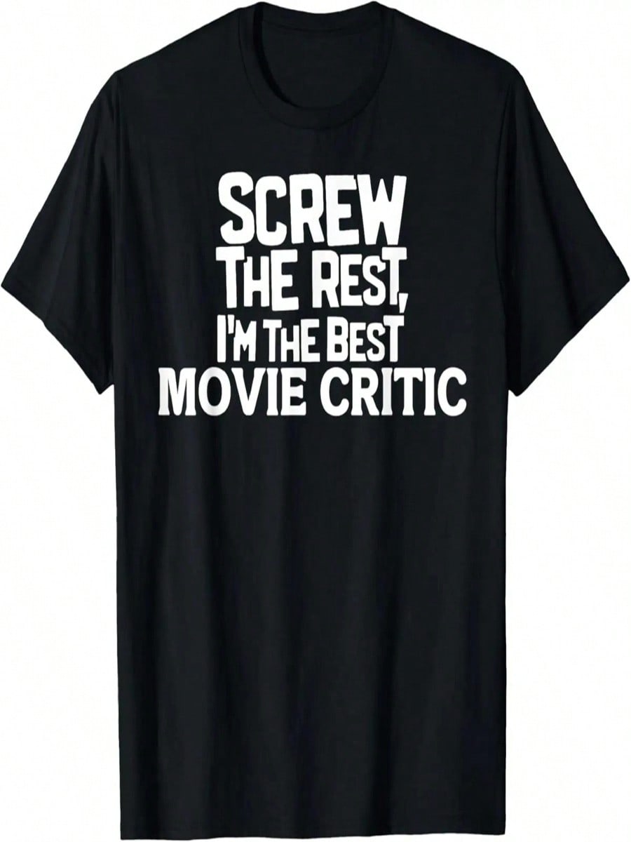 Funny Screw The Rest I m The Best Movie Critic T-Shirt S разноцветный