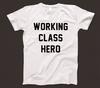 Working Class Hero T Shirt 855 As Worn By John Lennon The Beatles 1970s Music