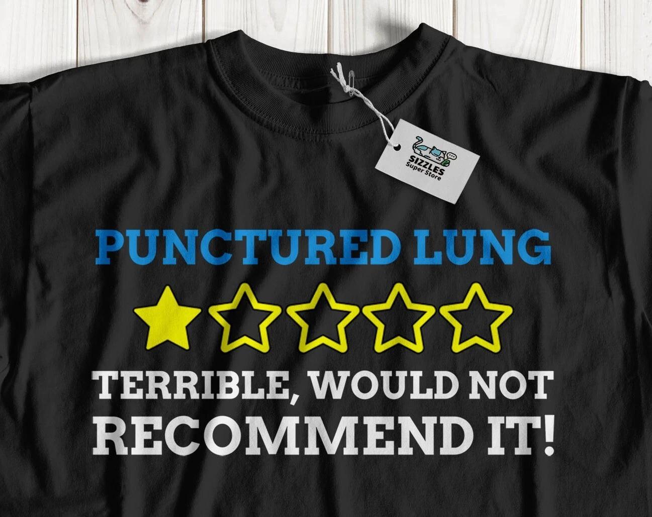 Unisex Funny Punctured Lung T-Shirt Pneumothorax & Collapsed Lung Gifts 2XL
