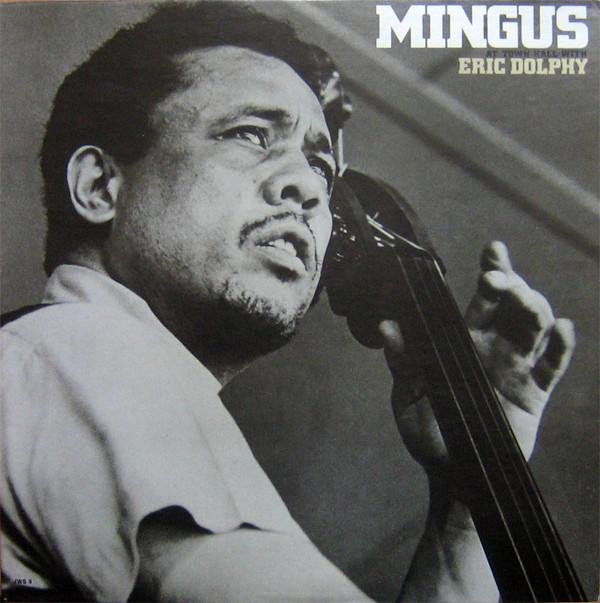 

LP Record CHARLES MINGUS, ERIC DOLPHY - Town Hall Concert JWS9 FANTASY 1971 US Jazz Used