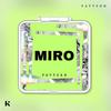 PATTERN - MIRO [Kit ver.][Hope Ver.]
