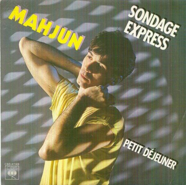 

7inch Record JEAN-LOUIS MAHJUN - Sondage Express / Petit Déjeuner CBSA1149 CBS 1981 France Soul/Funk Used