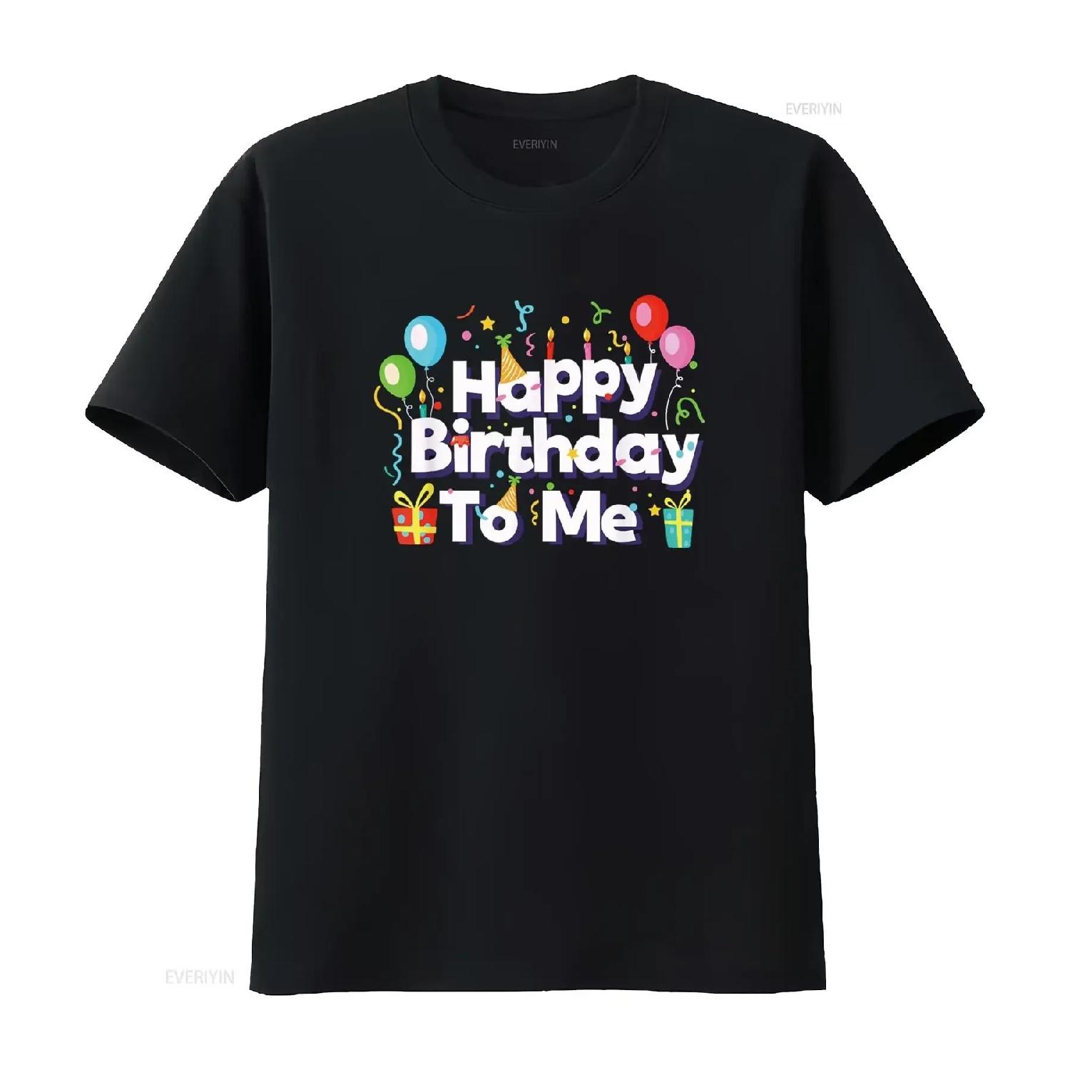

Happy Birthday to Me Party design for Kids Adults T Shirt vintage Washed Breathable Soft Unisex Top For Everyday Wear Stretched XXXXXL чорний