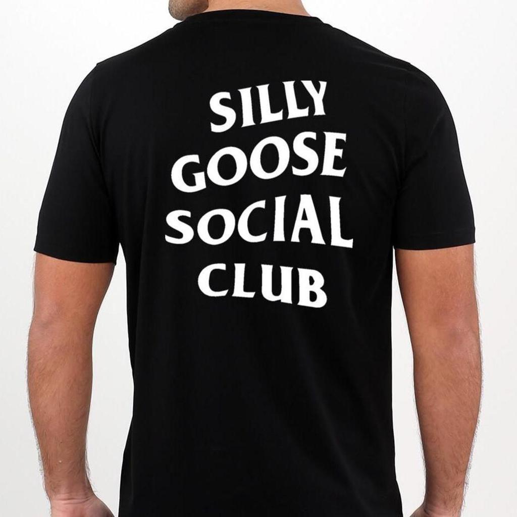 Silly Goose Social Club T-Shirt Back Print Unisex Uneek T-Shirt Gift Novelty Anti Social Tee