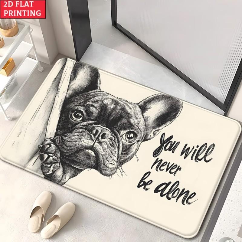Lustige Französische Bulldogge Fußmatte Du wirst nie allein sein Text Willkommen Fußmatte für Wohnzimmer Balkon Schlafzimmer Eingangsbereich Teppich