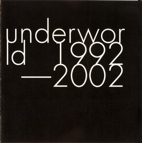 

CD UNDERWORLD - 1992-2002 JBO1024692 JBO, Junior Boy 2003 Europe Dance & Electronica Used