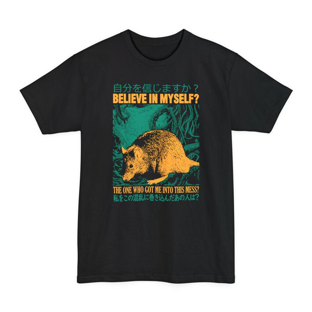 LONG SIZE SHIRT Believe In Myself Rat T-Shirt