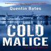 Cold Malice by Quentin Bates Paperback Book 9781472131836