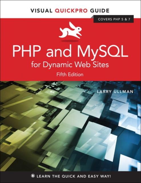 The PHP and MySQL for Dynamic Web Sites : Visual QuickPro Guide Book