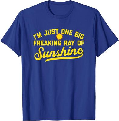 Ich bin nur ein riesiger verfluchter Sonnenschein Lustiges sarkastisches T-Shirt Unisex T-Shirt