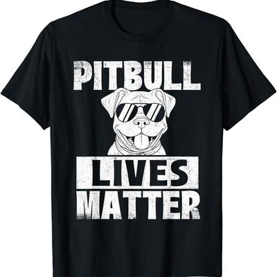 Pitbull Lives Matter Pittie Lover Dog Pet Owner T Shirt