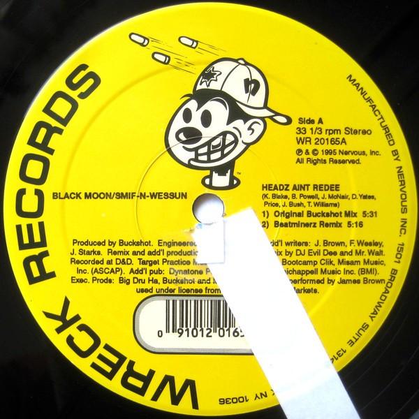 

12inch Record BLACK MOON Headz Aint Redee Black SmifNWes WR20165 Wreck Records 1995 US Rap HipHopRB Used
