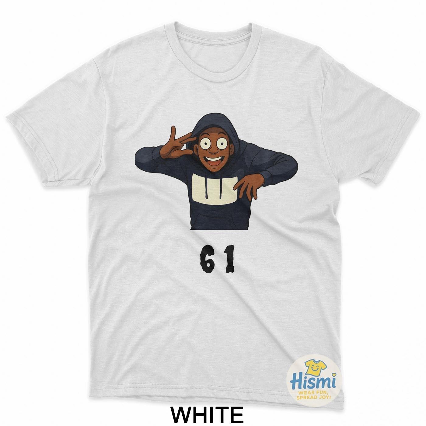 Funny 6-1 Meme Trending Internet Humor T-Shirt L