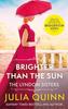 Plus Brillante Que Le Soleil par Julia Quinn Livre de Poche 9780349430614