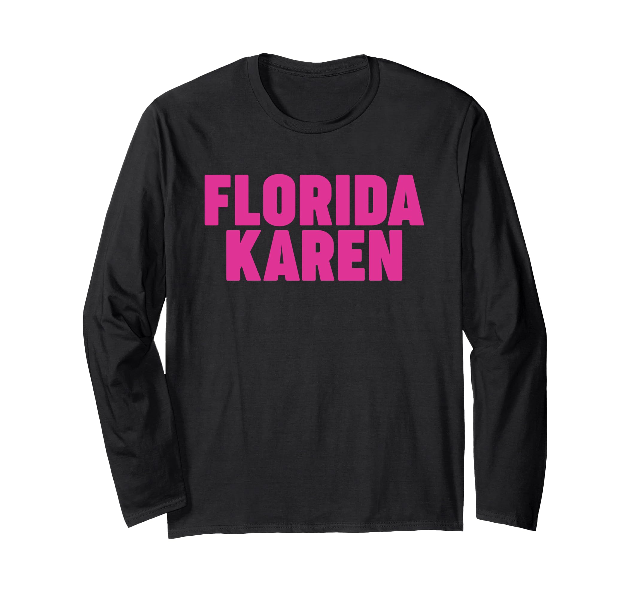 

Karen Florida long sleeve T-shirt