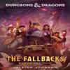 Dungeons Amp Dragons The Fallbacks Bound for Ruin by Jaleigh... 9780593599549