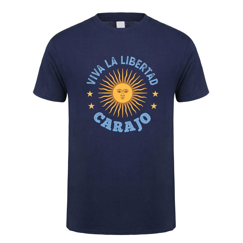 Viva La Libertad Carajo T Shirt Summer Funny Unisex Cotton Streetwear Tops Short Sleeve Tshirt Unisex Clothes Top Dy174