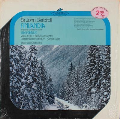 LP Record JEAN SIBELIUS / THE HALLE ORCHESTRA - Finlandia And Other Favorite Music  S60208 SERAPHIM - US Classical Used