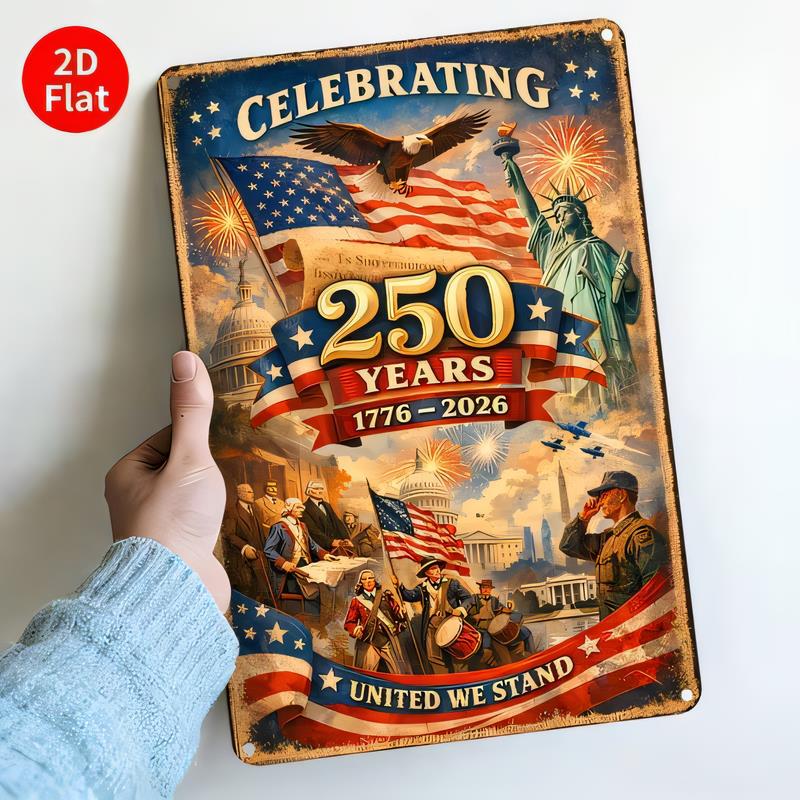 Tin Sign  Vintage  Years Celebrating  United We Stand Metal Wall Plaque Patriotic USA Independence Day Rustic Tin P
