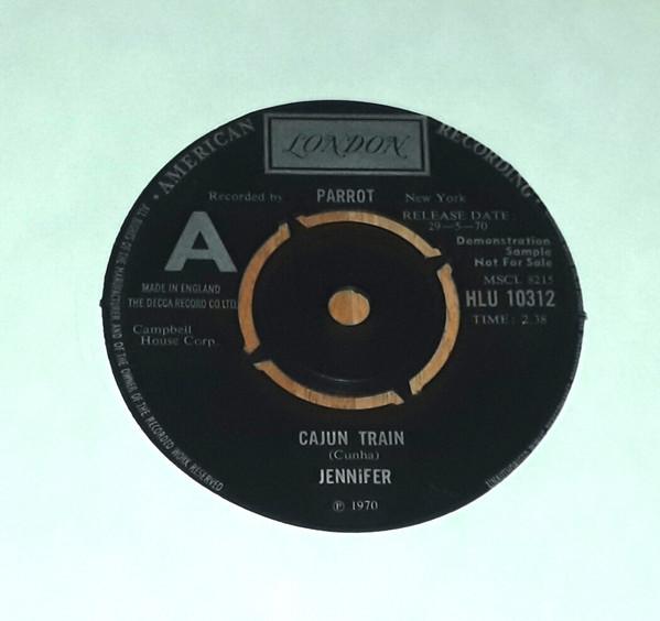 

7inch Record JENNIFER WARNES - Cajun Train HLU10312 London Records, 1970 UK Rock Used