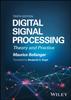 Kniha Digital Signal Processing : Theory and Practice