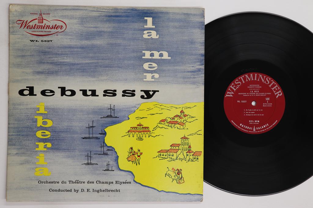 LP Record DESIRE EMILE INGHELBRECHT, ORCHESTR - Debussy La Mer / Iberia WL5327 WESTMINSTER 1954 US Classical Used