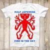 Half Japanese Rock Music Band Vinyl 80s Fire In The Sky Top Tee Best Cute Gift Mens Women Unisex T-Shirt 3011