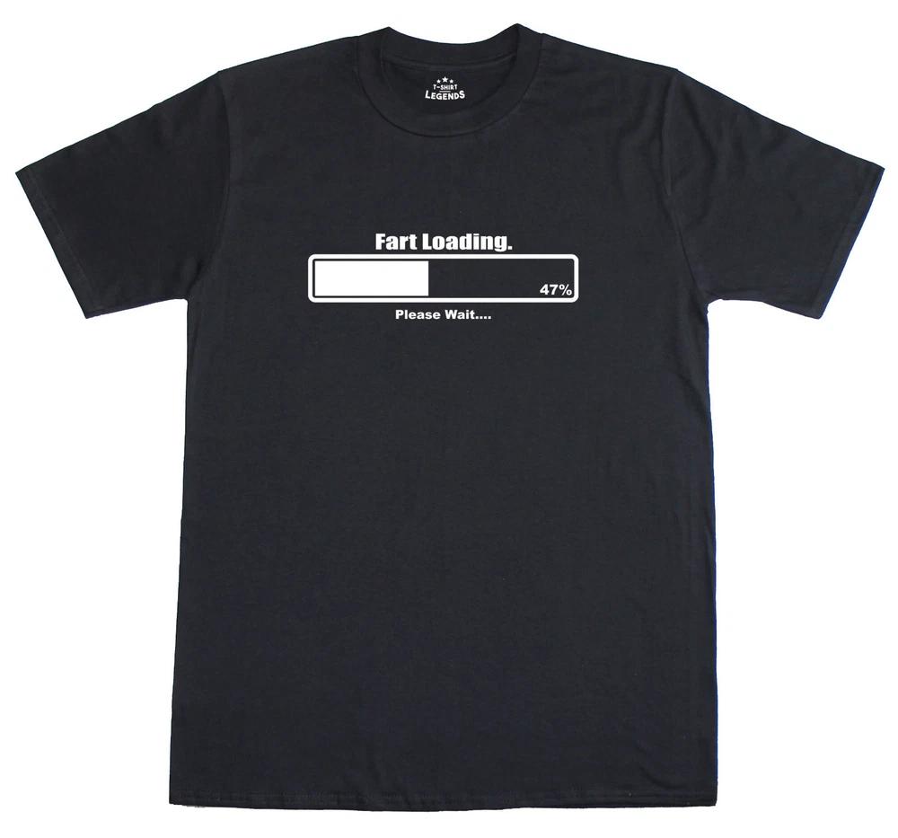 Fart Loading Please Wait Novelty Slogan Unisexs Regular Fit Cotton TShirt S