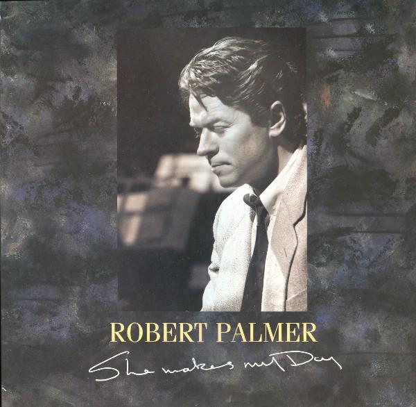 

12inch Record ROBERT PALMER She Makes My Day 12EM65 EMI 1988 UK Dance Electronica Used
