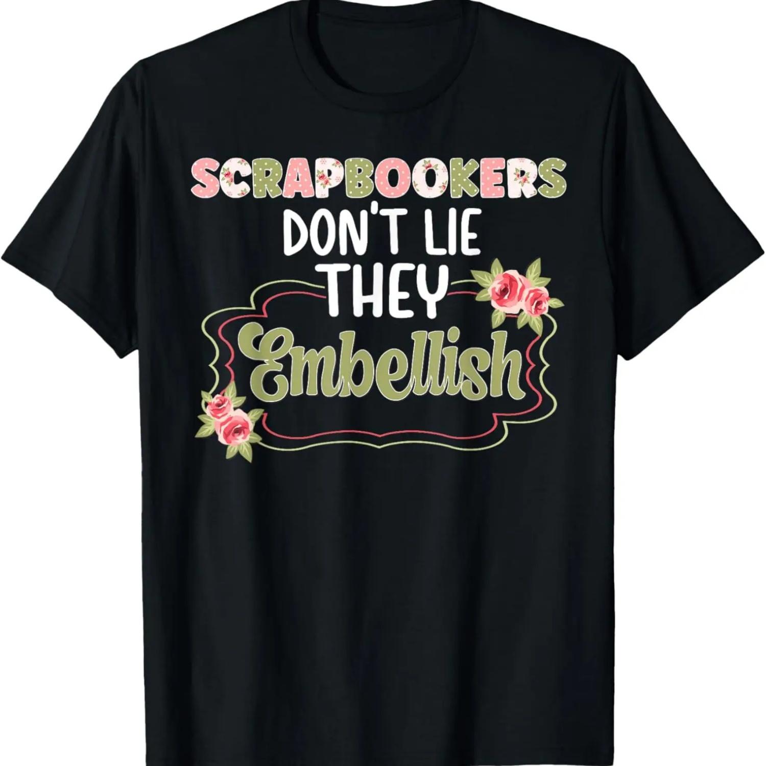 Scrapbookers Funny Scrapbooking Scrapbook T-Shirt S