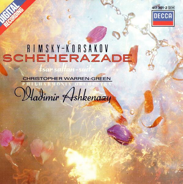 

CD VLADIMIR ASHKENAZY CHRISTOPHER WAR Scheherazade Tsar Saltan Suite 4173012 Decca Europe Classical Used
