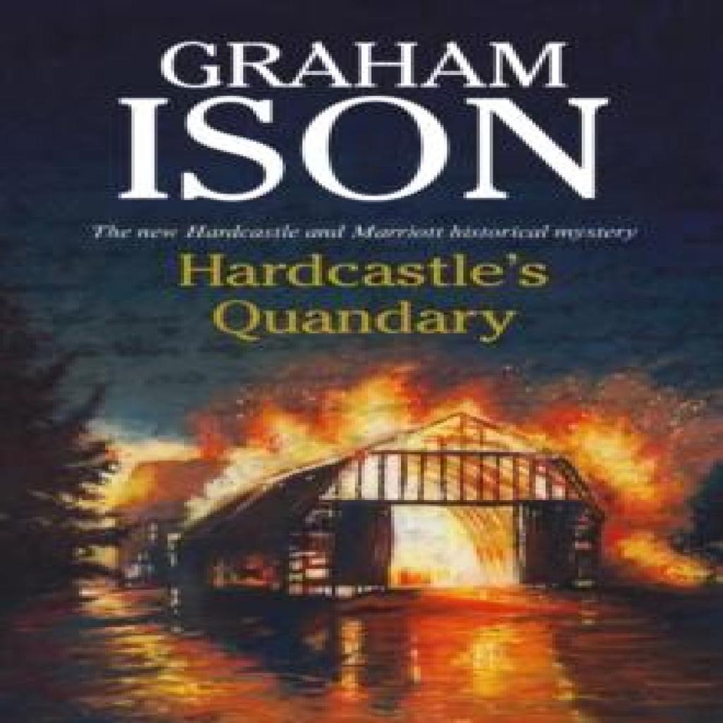 Hardcastles Quandary by Graham Ison Paperback Book 9781847519795