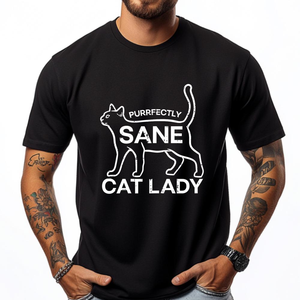 

Purrfectly Sane Cat Lady Kitten Fur Mama Women Girls Black Shirt Graphic Tees Unisex T-Shirts Oversized - Men s Summer Cotton... S разноцветный