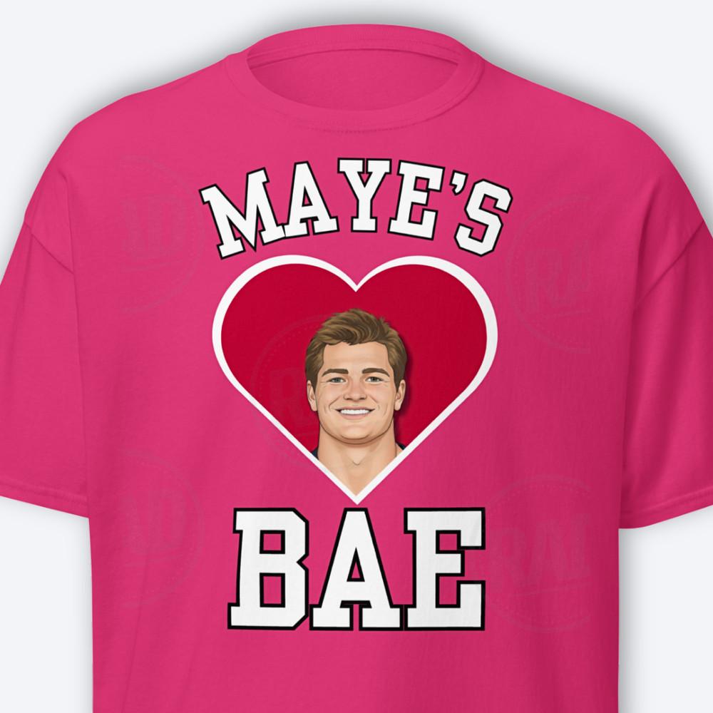 Drake Maye Shirt Maye’s Bae TShirt Patriots Valentines Day New England Unisex T Unisex T-Shirt XXL
