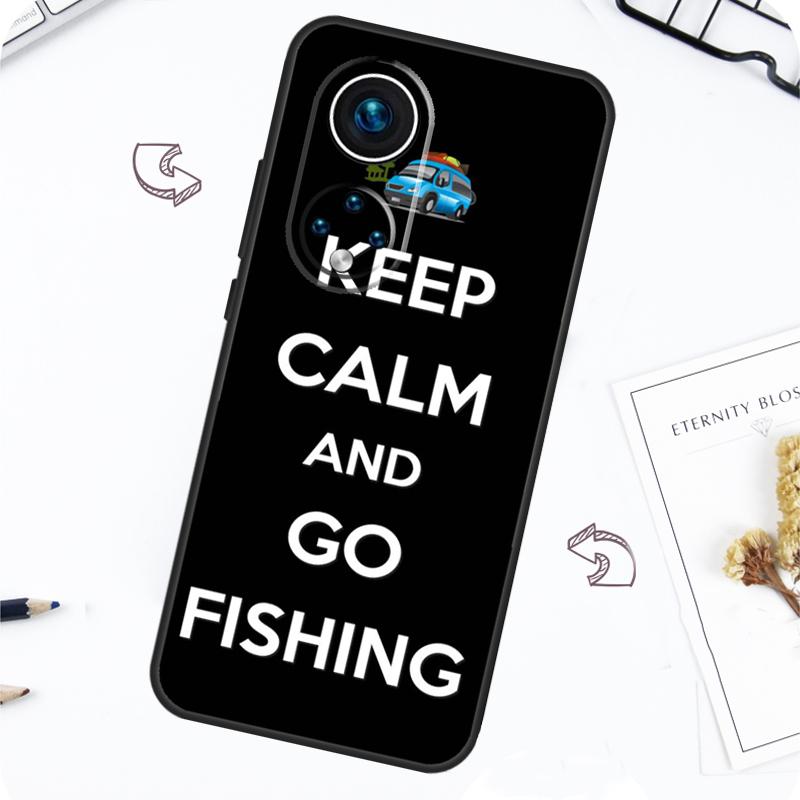 Keep Calm and Go Fishing Case For Honor Magic 5 6 7 Lite Honor 200 Pro X8b X9a X8a X8 X9 X9c X9b 50 70 90 Lite Cover
