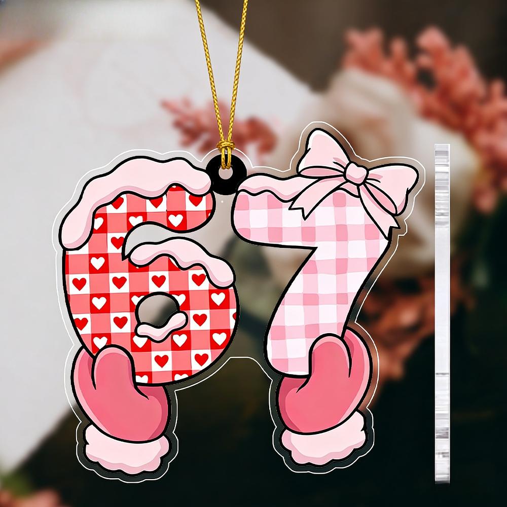 Valentine's Day 67 Number Acrylic Ornament - Transparent Pendants, Drops & Finials with 67 Pattern - Romantic 6 & 7 Couple Symbol 