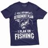 Retirement Plan Fishing T-shirt Mens Funny Retired Grandpa Dad Husband Tee Shirt